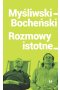 Myśliwski-Bocheński Rozmowy istotne