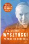 Bł. Stefan Wyszyński. Prymas do odkrycia wyd. 2