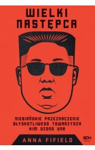 Wielki następca niebiańskie przeznaczenie błyskotliwego towarzysza kim dzong una
