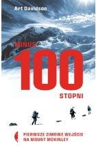 Minus 100 stopni. Pierwsze zimowe wejście na Mount McKinley