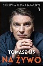 Tomasz Lis na żywo