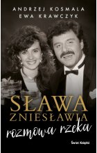 Sława zniesławia. Rozmowa rzeka
