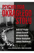 Psychologia okrągłego stołu