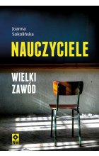 Nauczyciele. Wielki zawód