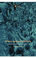 Wierni wyznawcy Hitlera