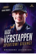 Max Verstappen. Sportowi giganci