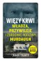 Więzy krwi. Władza, przywileje i zbrodnie rodziny Murdaugh