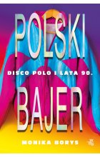 polski bajer disco polo i lata 90