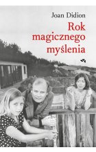 Rok magicznego myślenia wyd. 2024