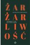 Żar, żarliwość