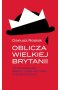Oblicza wielkiej brytanii skąd wziął się brexit i inne historie o wyspiarzach