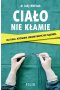 Ciało nie kłamie wyd. 2