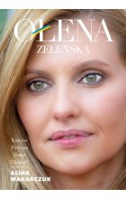 Ołena Zełenska. Kim jest Pierwsza Dama Ukrainy?
