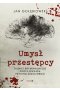 Umysł przestępcy. Tajniki kryminalnego profilowania psychologicznego