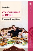 Couchsurfing w rosji w poszukiwaniu rosyjskiej duszy