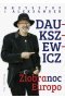 Ziobranoc, Europo