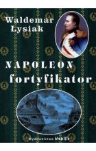 Napoleon fortyfikator
