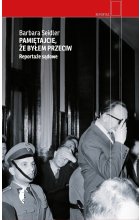 Pamiętajcie, że byłem przeciw. Reportaże sądowe wyd. 2