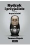 Rydzyk i przyjaciele. Kręte ścieżki.