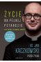 Życie na pełnej petardzie czyli wiara, polędwica i miłość wyd. 2
