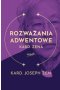 Rozważania adwentowe kard. Zena