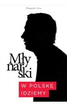W Polskę idziemy