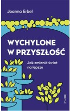 Wychylone w przyszłość
