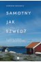 Samotny jak Szwed? wyd. 2024