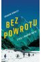 Bez powrotu życie i śmierć na k2