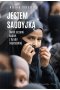 Jestem Saudyjką. Świat oczami kobiet z Arabii Saudyjskiej