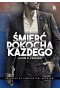 Śmierć pokocha każdego. Bruksela za zamkniętymi drzwiami