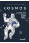 Kosmos. Wyznaczam nową trasę