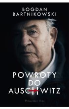 Powroty do Auschwitz