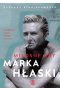Miłosne gry Marka Hłaski