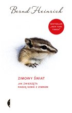 Zimowy świat jak zwierzęta radzą sobie z zimnem