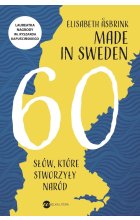 Made in sweden 60 słów które stworzyły naród