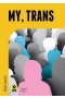 My, TRANS