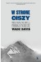 W stronę ciszy Wielka wojna, Mallory oraz podbój Everestu