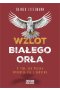 Wzlot Białego Orła