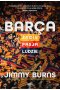 Barca. Życie, pasja, ludzie wyd. 2023