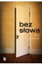 Bez słowa