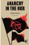 Anarchy in the UKR wyd. 2022
