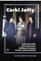 Córki Jałty. Sarah Churchill, Anna Roosevelt, Kathleen Harriman i kulisy wielkiej polityki