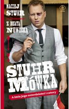 Stuhrmówka a imię jego czterdzieści i cztery