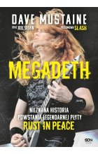 MEGADETH. Nieznana historia powstania legendarnej płyty Rust in Peace