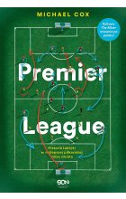 Premier League. Historia taktyki w najlepszej piłkarskiej lidze świata wyd. 2024