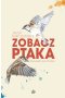 Zobacz ptaka