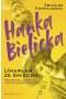 Hanka Bielicka Umarłam ze śmiechu