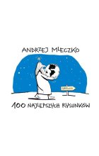 100 najlepszych rysunków