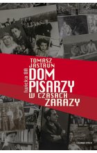 Dom pisarzy w czasach zarazy